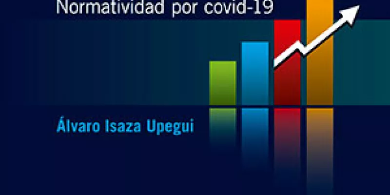 ‘Derecho concursal de emergencia. Normatividad por covid-19’