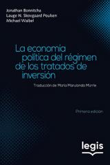 La economía política del régimen de los tratados de inversión