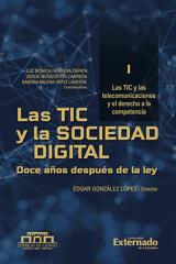 Las TIC y la sociedad digital. Doce años después de la ley