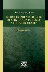 Enriquecimiento ilícito de servidores públicos y de particulares