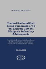 Inconstitucionalidad de los numerales 1 y 2 del artículo 199 del Código de Infancia y Adolescencia 