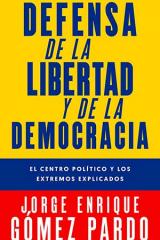 Defensa de la libertad y de la democracia