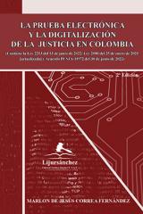 La prueba electrónica y la digitalización de la justicia en Colombia