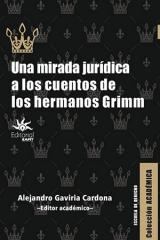 Una mirada jurídica a los cuentos de los hermanos Grimm