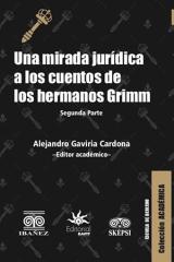 Una mirada jurídica a los cuentos de los hermanos Grimm. Segunda parte